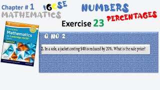 Cambridge IGCSE Extended Maths Solutions-Chapter1 Ex 23 Q 2-percentages -IGCSE Mathematics