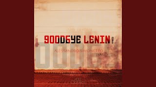 Good Bye Lenin!: The Deutsch Mark Is Coming