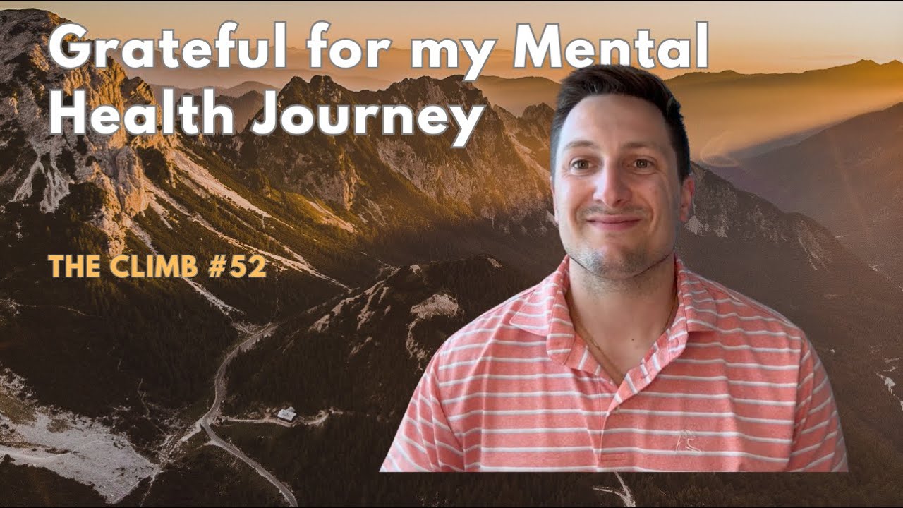 Grateful for my Mental Health Journey - YouTube