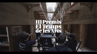 Making of III Premis El Temps de les Arts