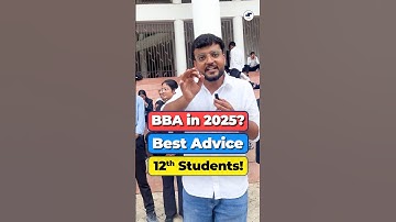 🤩Best BBA Advice for 12th Students ✅SAGE University BBA Students! #Shorts #BBA #BBACourse