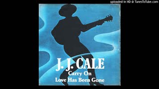 J.J.Cale Carry On  1980 HQ Sound