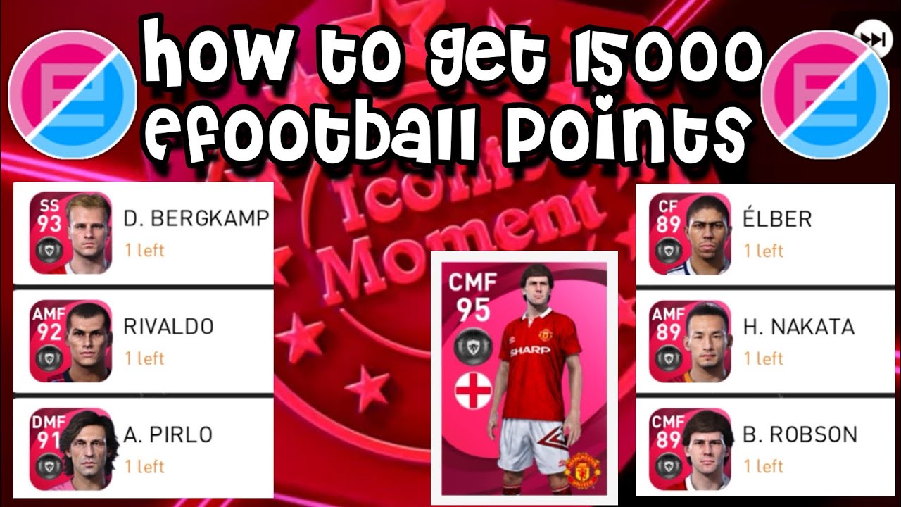 How To Get More Than 15000 Efootball Points In Pes 2021 Mobile Pc Console How To Get More Than 15000 Efootball Points In Pes 2021 Mobile Pc Console
