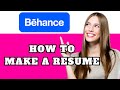 How to Make a Resume on Behance |Quick & Easy Tutorial