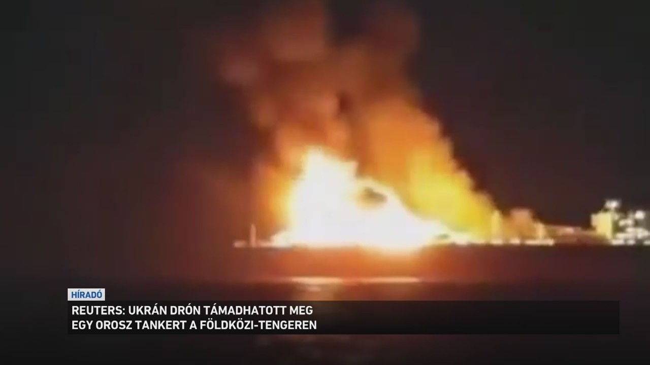 Ukrán drón támadhatott meg egy orosz tankerhajót a Földközi tengeren