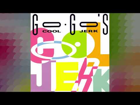 Go-Go's - Cool Jerk (12" Dub Mix) (1990 promotional remix) (audio only)
