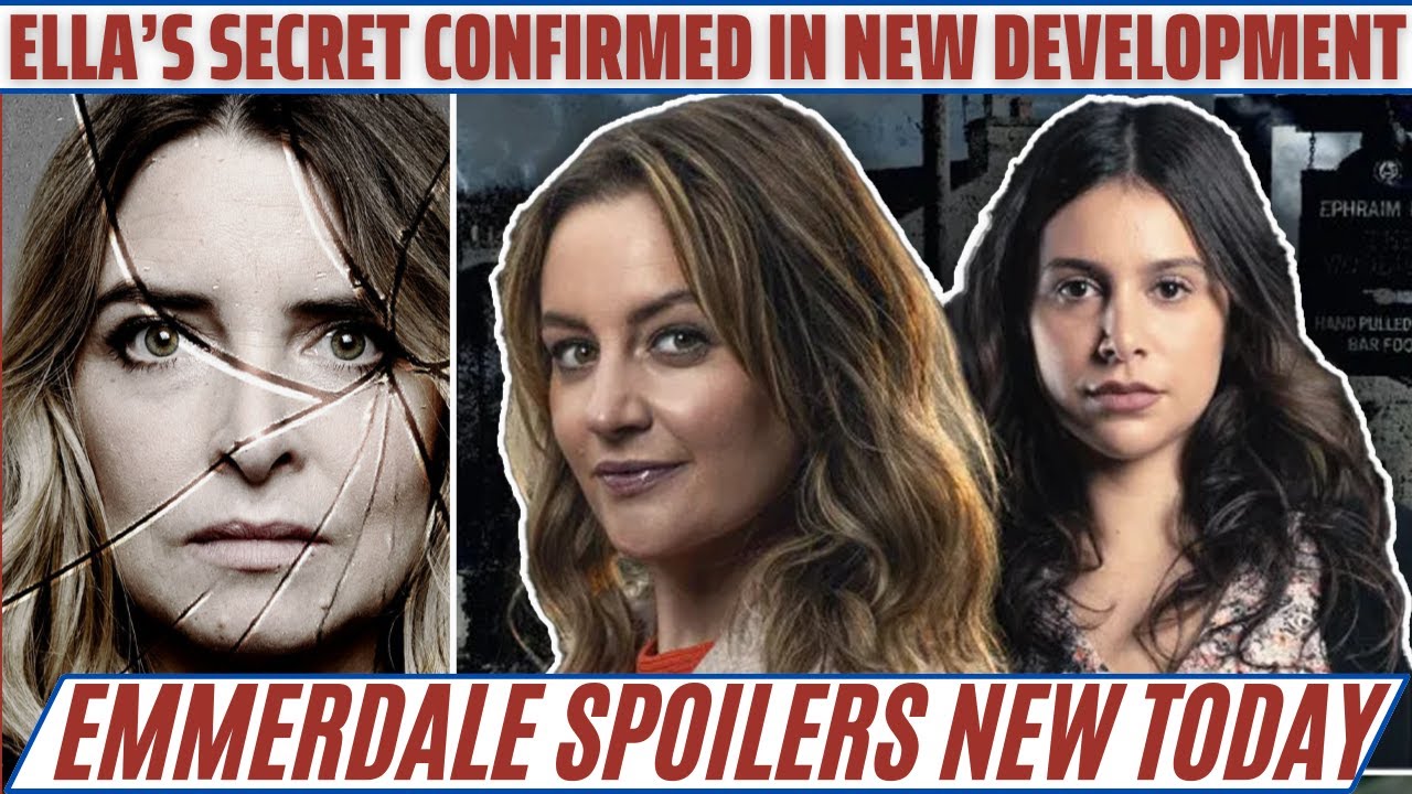 Emmerdale Ella's SHOCKING Secret Revealed in Unexpected Twist