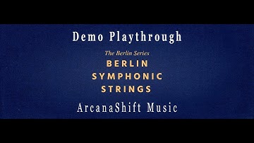 Berlin Symphonic Strings Demo Playthrough | Orchestral Tools