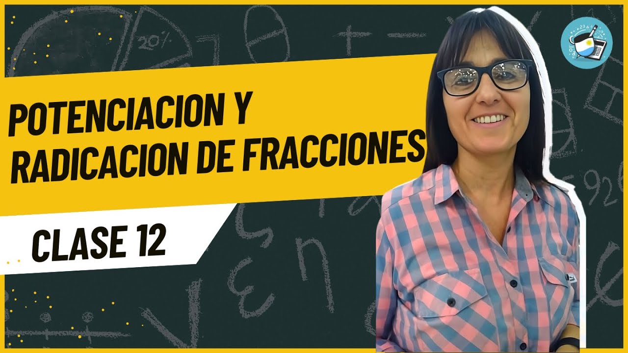 Potenciación y Radicación de Fracciones | Ejercicios Resueltos. - YouTube