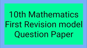 10th Mathematics First Revision model Question Paper/SD academy