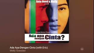 Ada Apa Dengan Cinta (OST AADC) - Melly Goeslaw with Eric +Lyrics +Karaoke