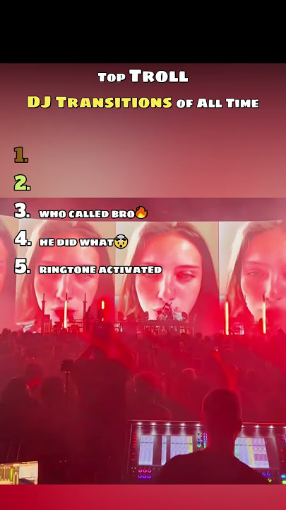 Best 4 Troll DJ Transitions of All Time
