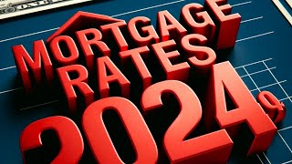 Where are mortgage rates headed in 2024???