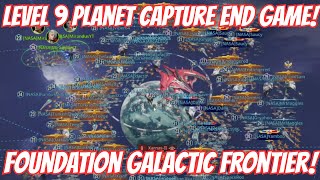 Level 9 Planet Capture! End Game!