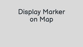 Display Marker on Map