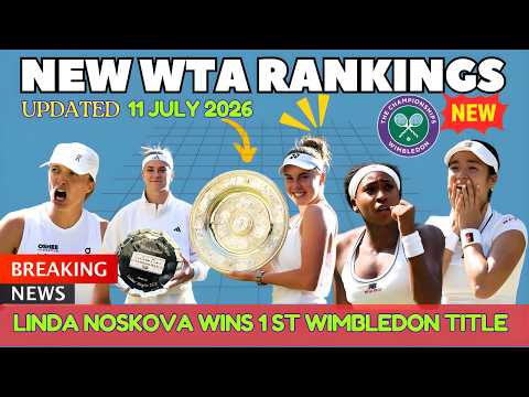 WIMBLEDON WTA Rankings SHOCK! Nosková Wins, Eala Makes History, Muchová Rises, Świątek & Gauff Fall