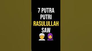 7 SONS AND DAUGHTER OF THE PROPHET SAW #storyoftheprophet #muhammad