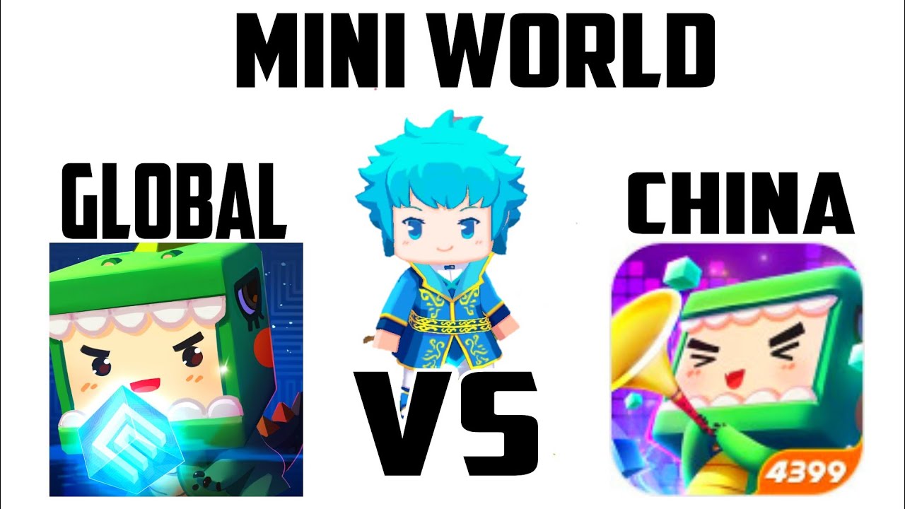 Evolution of Mini World: First Version, Global Version and Chinese