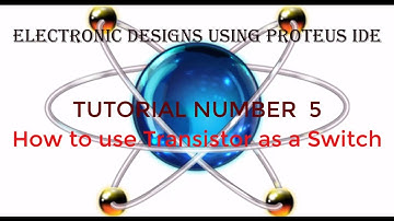 Proteus Tutorial Number 5: How to use Transistor as a Switch