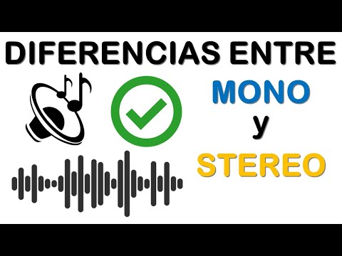 Vídeo: Diferencia Entre Sonido Mono Y Estéreo