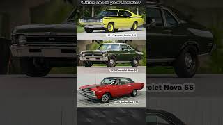 Duster 340, Nova SS or Dart GTS? Which one is your favorite?