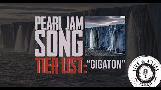 Pearl Jam GIGATON Album RANKED - TIER LIST!