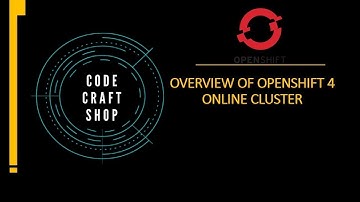 Introduction to openshift online cluster | overview of openshift online cluster