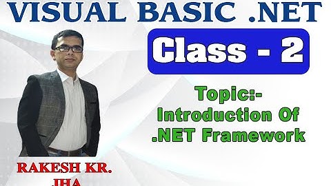 Introduction Of .NET Framework