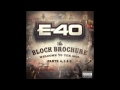E 40 "Thirsty" King Harris