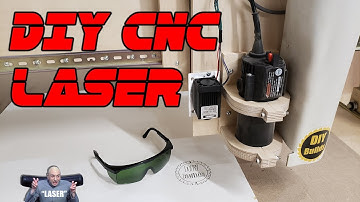 DIY CNC Laser - Adding a 5W Laser to My Homemade CNC Router