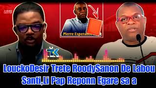Flash...LouckoDesir Fout RoodySanon Yon Bwa Kale Sou Rezo a Maten an,Li di Roody Se Yon Labou Santil Wealth