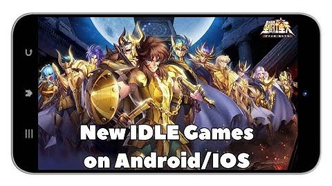 Top 10 New IDLE Games on Android/IOS