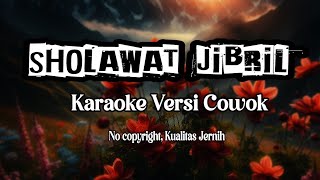 KARAOKE, SHOLAWAT JIBRIL, NO COPYRIGHT