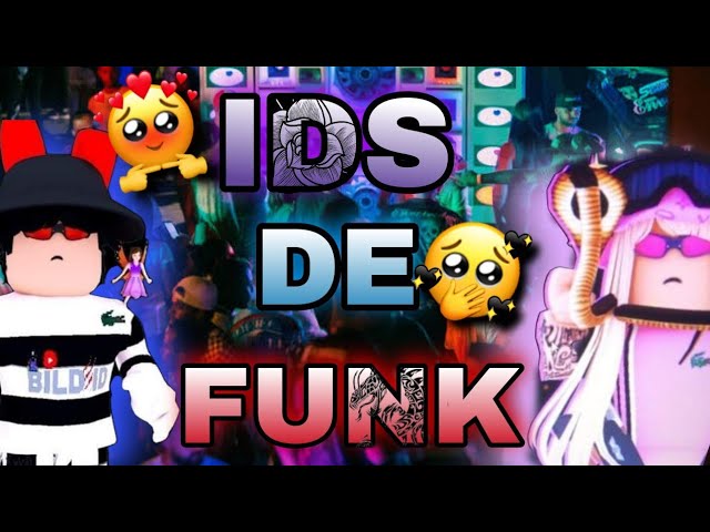 🔥IDS DE FUNK COM MADARA ID🔥AS MELHORES🔥O PORTE DA 40🔥MTG ELA VAI JOGA🔥° Roblox° 