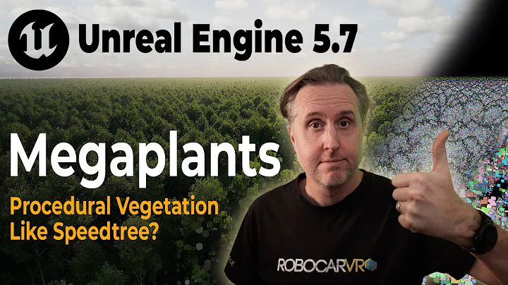 Unreal Engine 5.7 - Megaplants / Procedural Vegetation