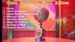Download lagu Iwan Syahman Full Album Lirik