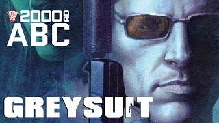The 2000 AD ABC: Greysuit