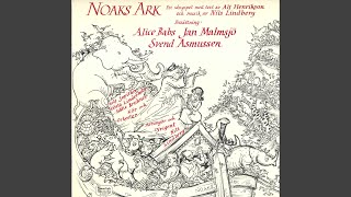 Noaks Ark Noahs Arch Så Kom Den Omsider, Vår Stora Stund - Landgången Ut
