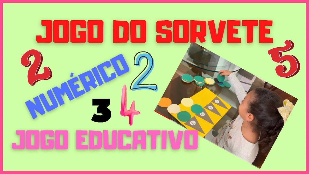 JOGO DO SORVETE NUMÉRICO/NÚMEROS/JOGO EDUCATIVO 