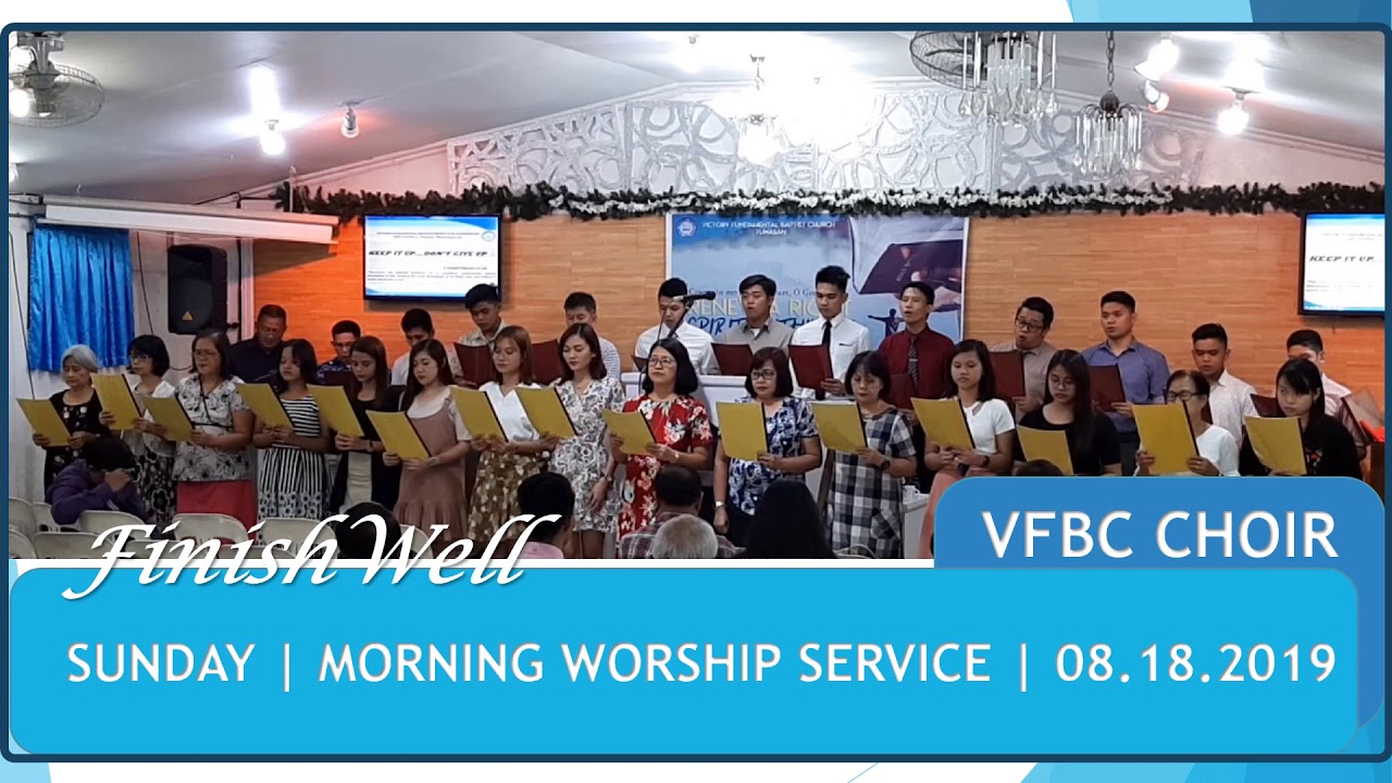 VFBC Choir | Finish Well