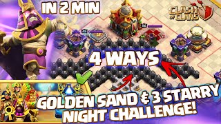 How to Easily 3 Star Golden Sand and 3-Starry Nights Challenge Guide (Clash of Clans) coc