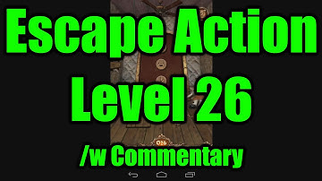 Escape Action - Level 26 Walkthrough - HD - With Commentary