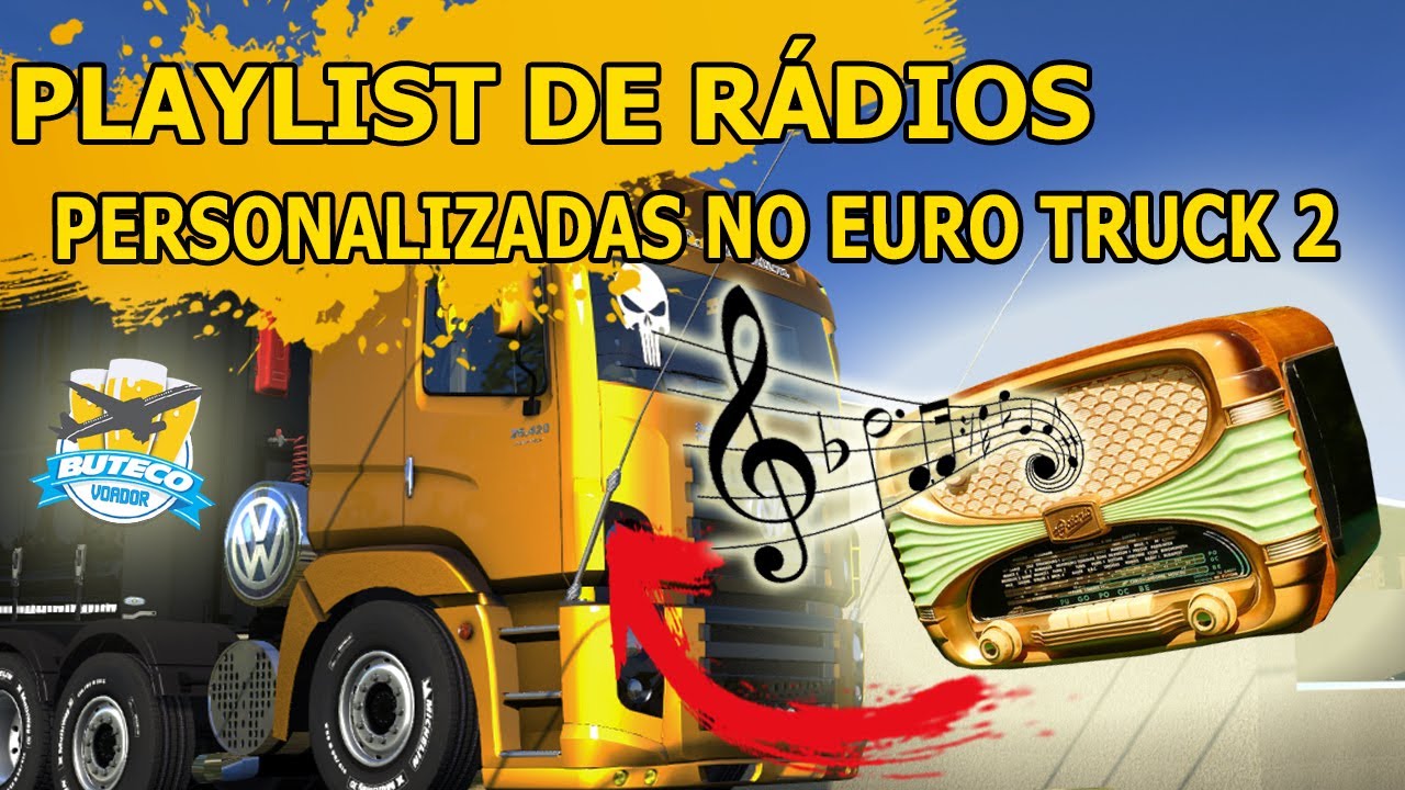 Euro Truck Simulator 2 COMO ADICIONAR RÁDIOS BRASILEIRAS YouTube