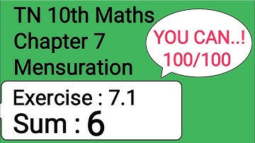 TN 10th Maths Chapter 7 Mensuration Exercise 7.1 Sum 6