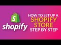 How to Create a Shopify Store in 30 Minutes or Less - Step by Step Beginner’s Guide (2023 Version)