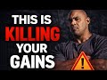 This Is Killing Your Muscle Growth (Even If You Train Hard)