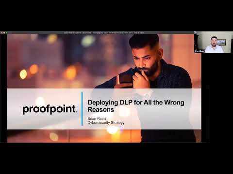 Proofpoint: Deploying DLP for All the Wrong Reasons