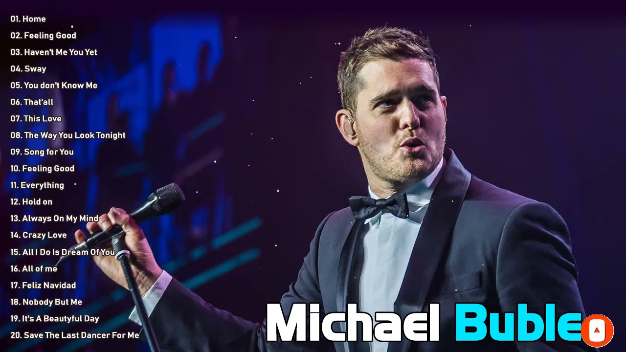 Best Songs Of Michael Buble   Michael Buble Greatest Hits Full Album 2021