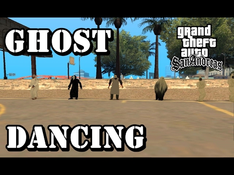 GTA SAN ANDREAS : Ghost Dancing Mod @mimmigames1796