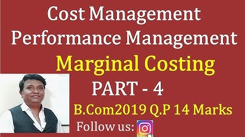 Marginal Costing in Kannada PART 4 - B.Com 6th Sem 2019 Q.P 14 Marks (By Srinath Sir)